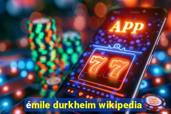 émile durkheim wikipedia