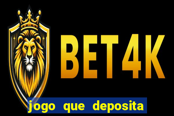 jogo que deposita r$ 5