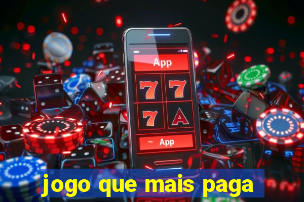 jogo que mais paga