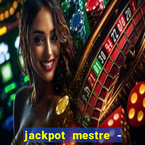 jackpot mestre - casino slots