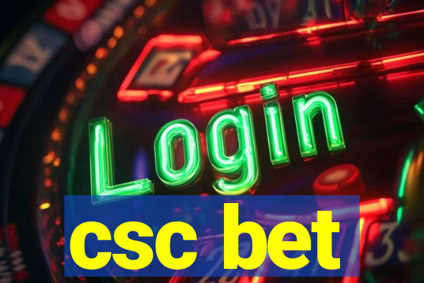 csc bet