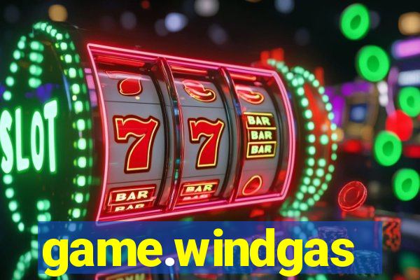 game.windgas