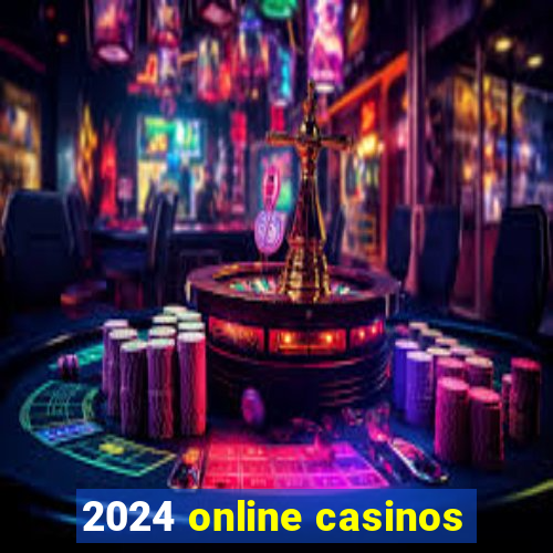 2024 online casinos