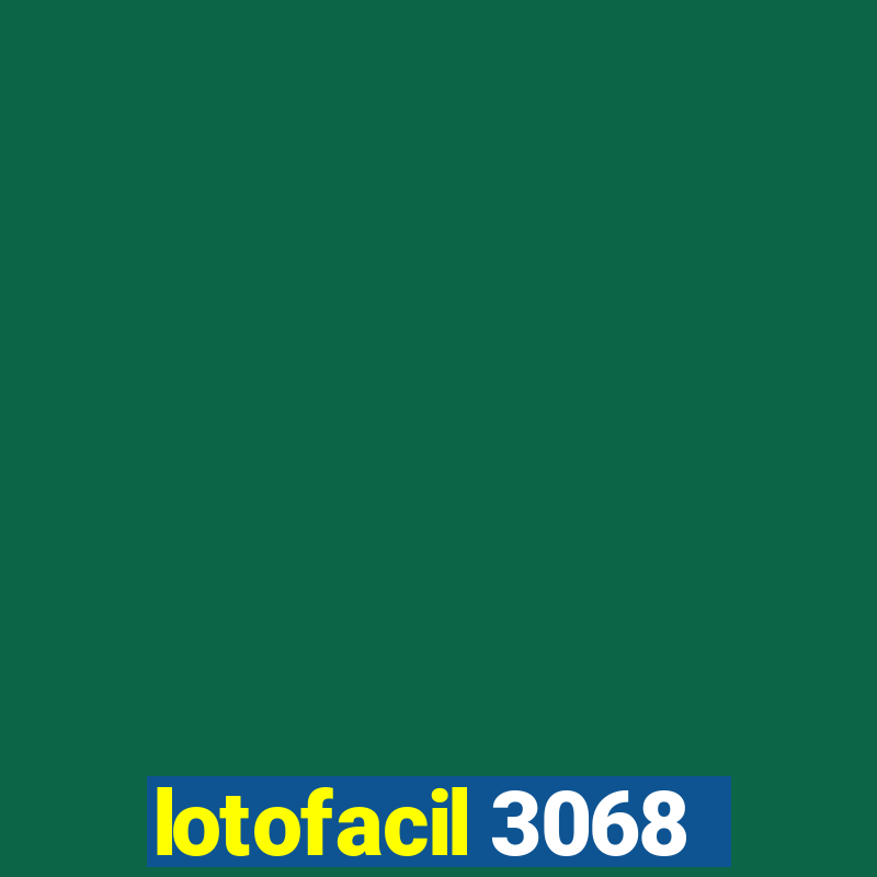 lotofacil 3068