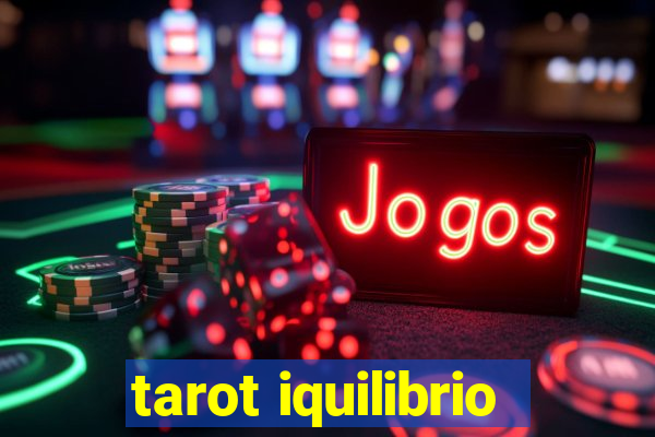 tarot iquilibrio