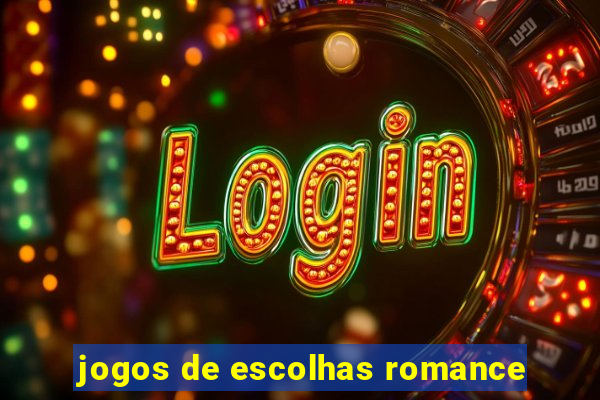 jogos de escolhas romance