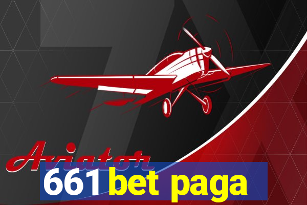 661 bet paga