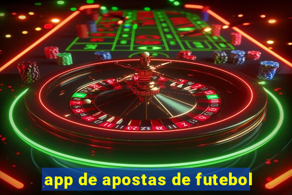 app de apostas de futebol