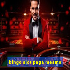 bingo slot paga mesmo