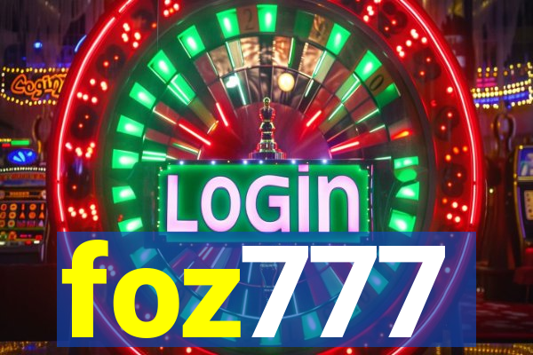 foz777