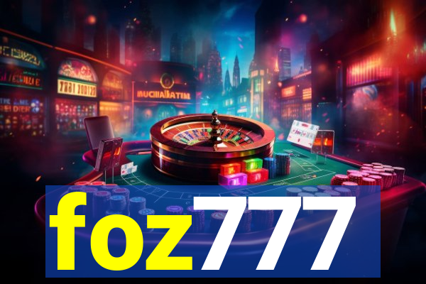 foz777