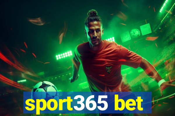 sport365 bet