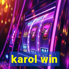 karol win