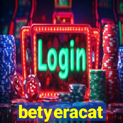 betyeracat