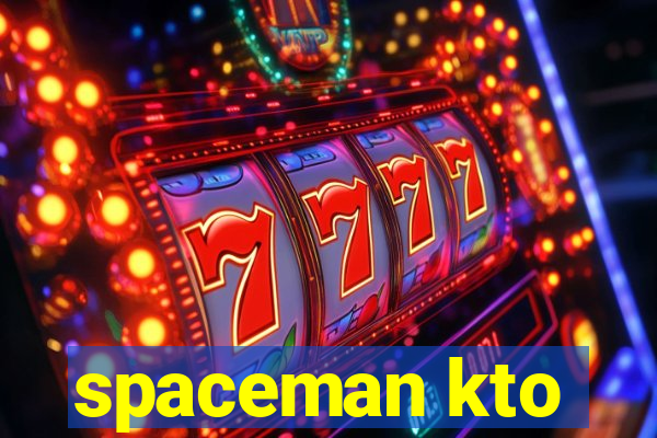 spaceman kto