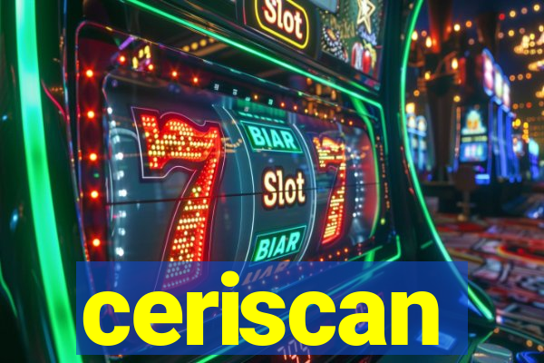 ceriscan