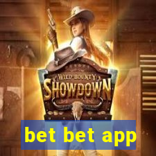 bet bet app