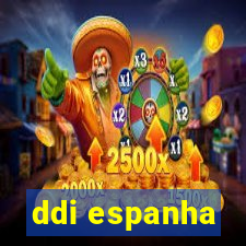 ddi espanha