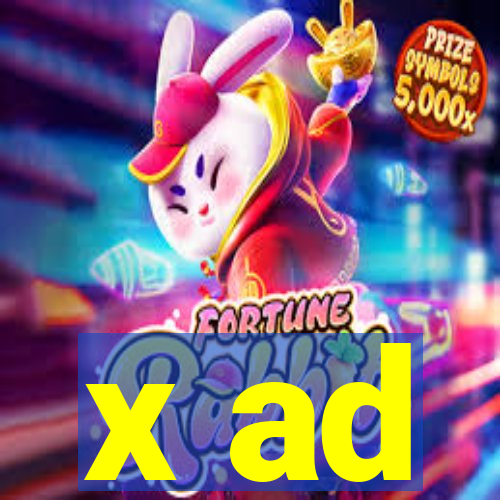 x ad