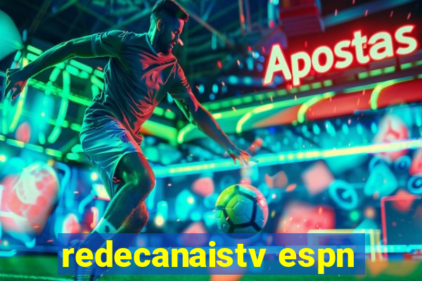 redecanaistv espn