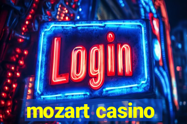 mozart casino