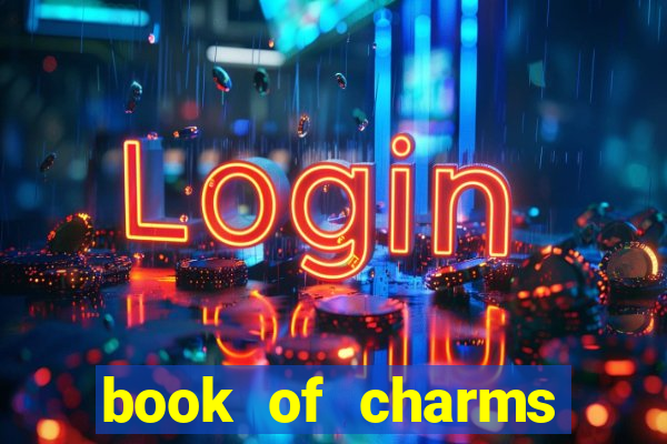 book of charms slot free