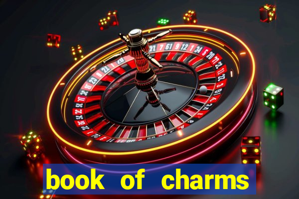 book of charms slot free