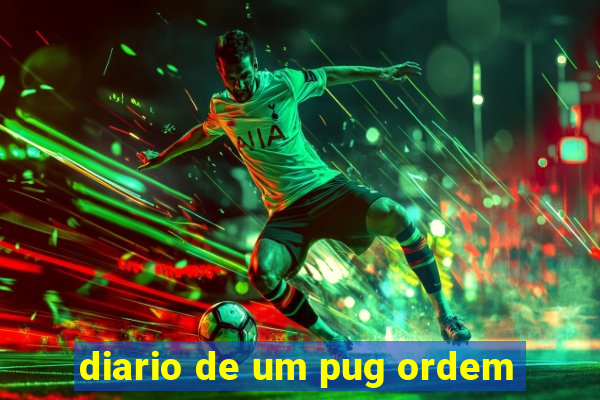 diario de um pug ordem