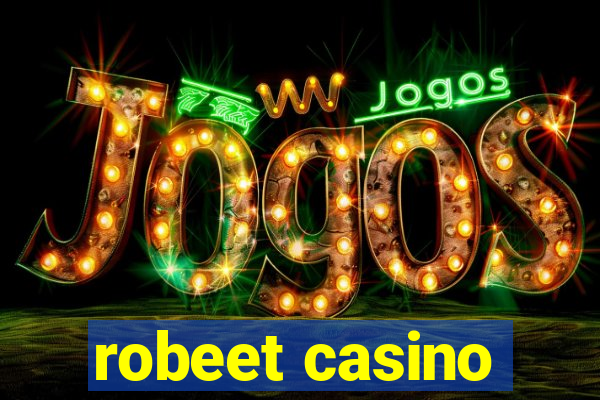 robeet casino