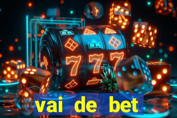 vai de bet patrocina corinthians