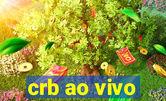 crb ao vivo