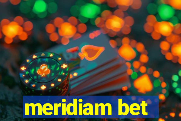 meridiam bet