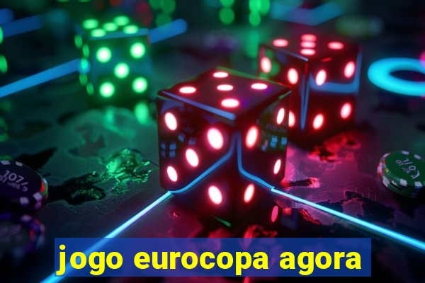 jogo eurocopa agora