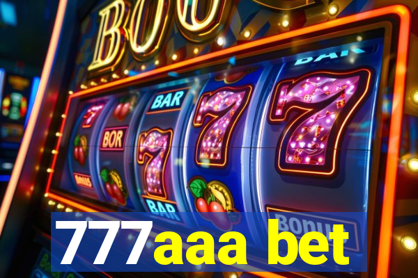 777aaa bet