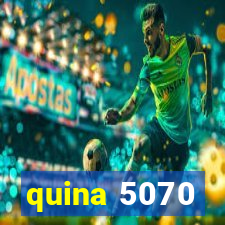 quina 5070