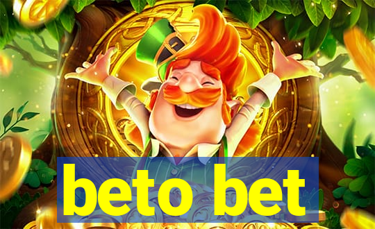 beto bet