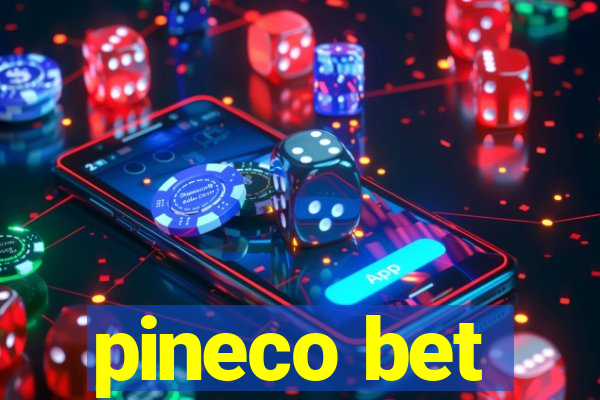 pineco bet