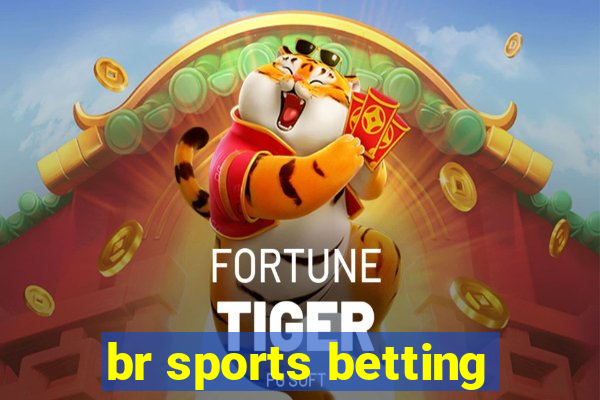 br sports betting