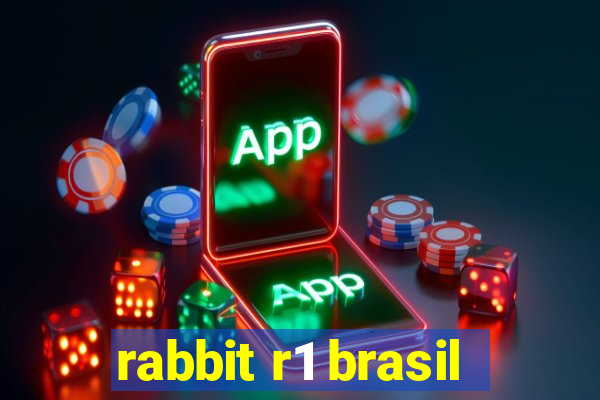 rabbit r1 brasil