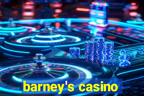 barney's casino