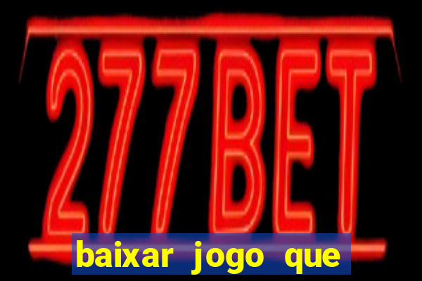 baixar jogo que ganha dinheiro no pix