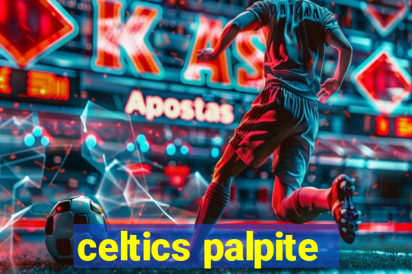 celtics palpite