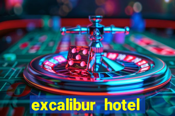 excalibur hotel casino booking