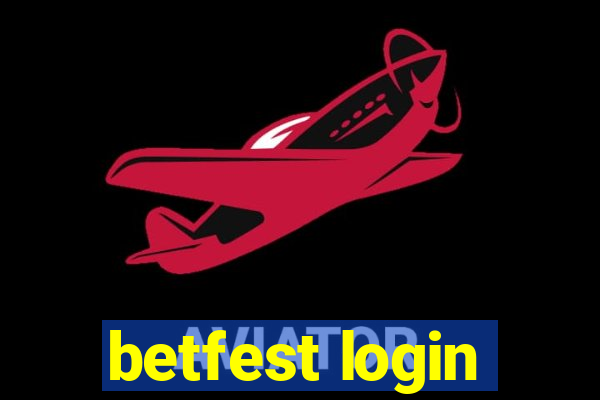 betfest login