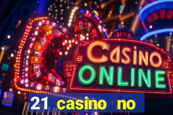 21 casino no deposit bonus