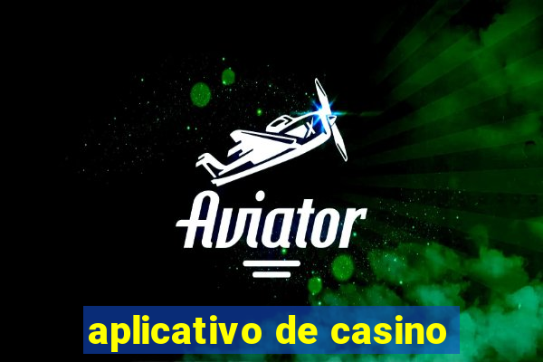 aplicativo de casino