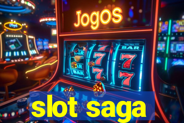 slot saga