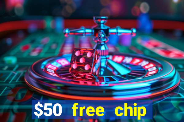 $50 free chip casino australia