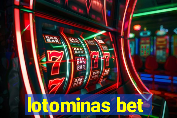 lotominas bet