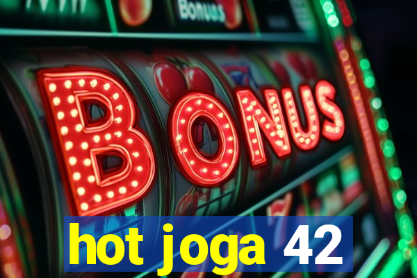 hot joga 42